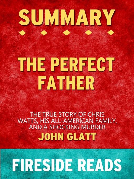 Title details for Summary of the Perfect Father by Fireside Reads - Available